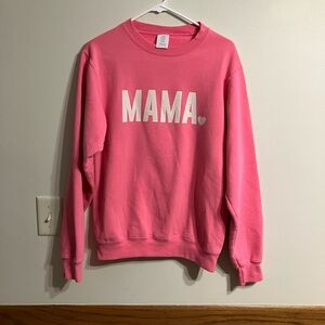 Women’s Small Hot Pink Sweatshirt MAMA Crewneck feminine cozy